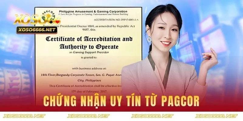 Chứng nhận uy tín từ PAGCOR